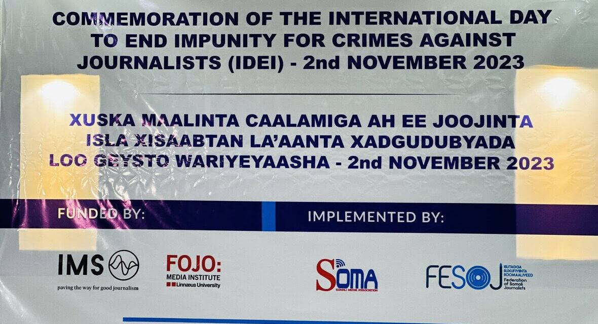 FESOJ and SOMA jointly remembered the International Day to End Impunity for Crimes against Journalists (IDEI) – 2023 and mourned the death of late Abdifatah Moalim Nur (Qays), a prominent Somali Journalist